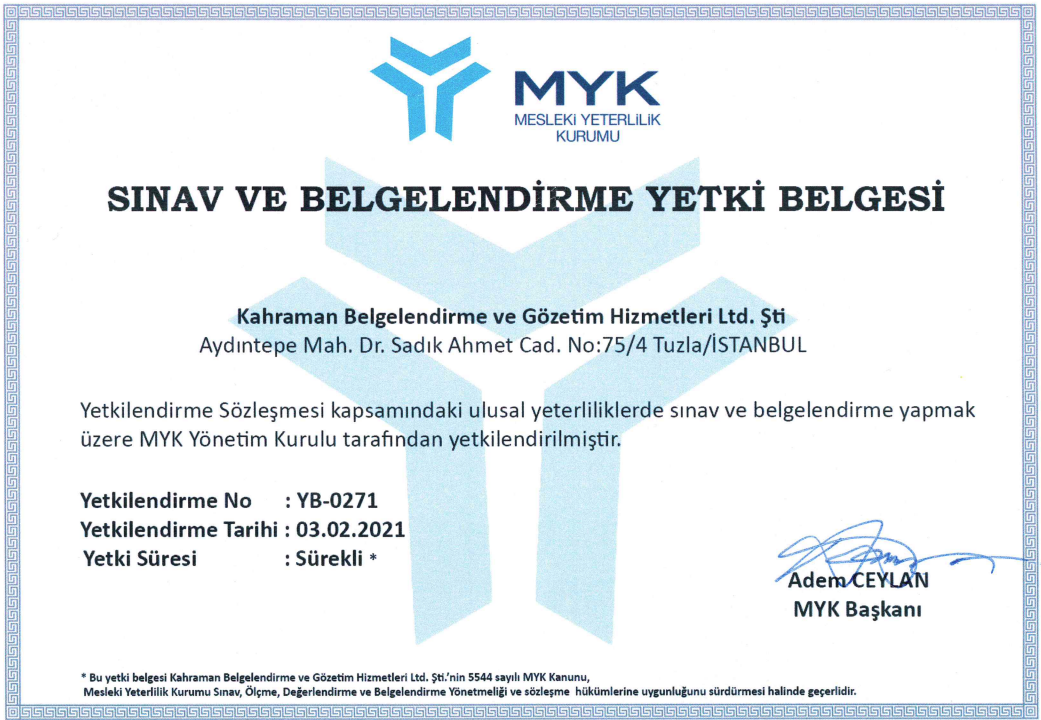 MYK-SINAV VE BELGELENDİRME YETKİ BELGESİ